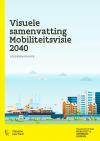 Visuele samenvatting Mobiliteitsvisie 2040. Goederenvervoer