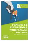 Preventie- en sorteergedrag van de Vlaamse Bevolking. Eindrapport. Kwantitatieve en kwalitatieve bevraging 2021