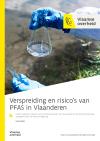 Verspreiding en risico’s van PFAS in Vlaanderen. Derde tussentijds rapport van de opdrachthouder voor de aanpak van de PFAS-problematiek aangesteld door de Vlaamse Regering
