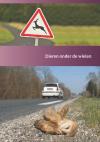 Monitoring van verkeersslachtoffers langs Vlaamse wegen. Dieren onder de wielen