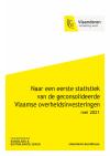 Naar een 1e statistiek van de geconsolideerde Vlaamse overheidsinvesteringen. Mei 2021